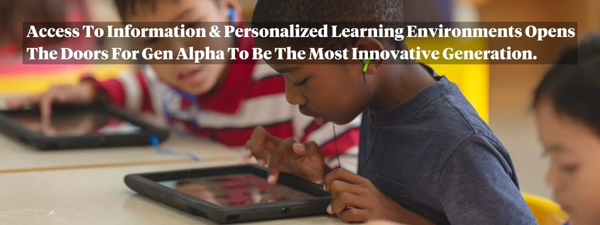 Gen Alpha Education