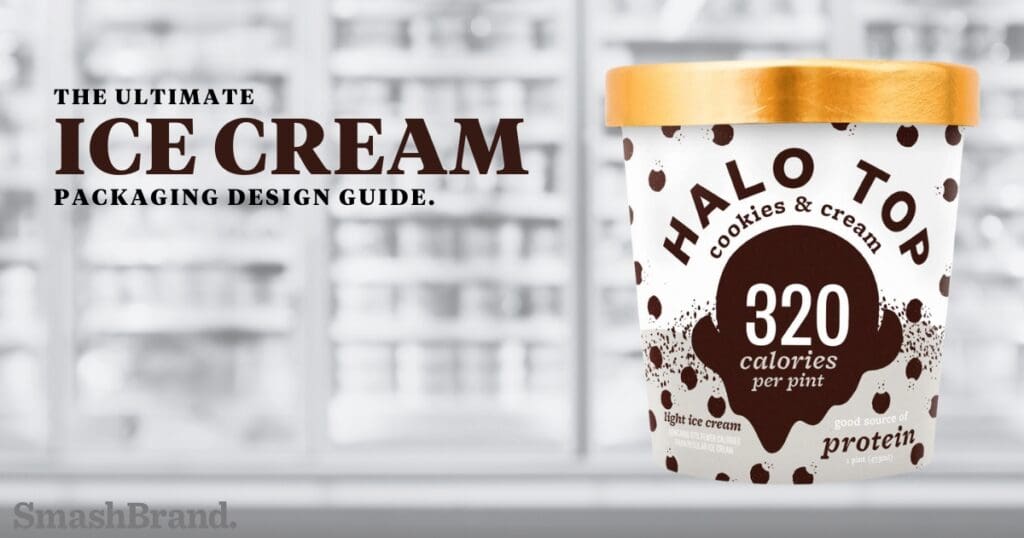 Ice Cream Packaging Design An Ultimate Guide. For CPG Brands