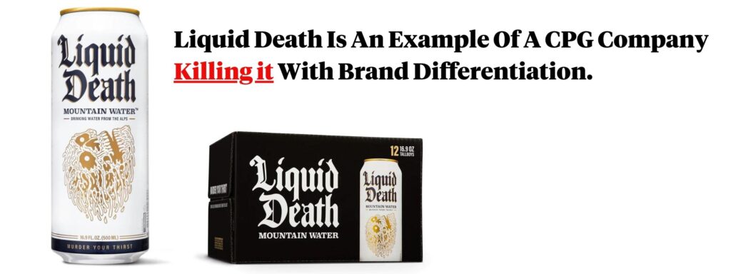 Liquid Death Brand Differentiation