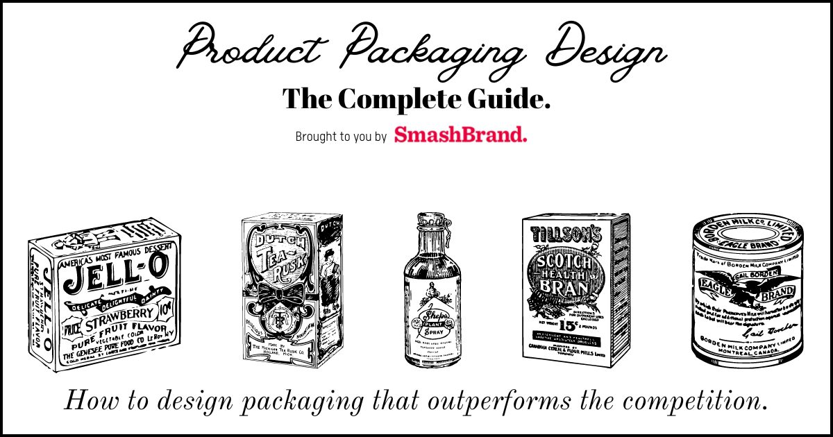 The ultimate guide to product packaging design 