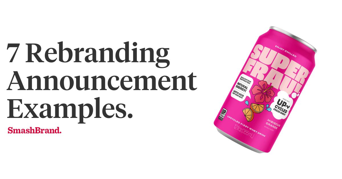 7 Rebranding Announcement Examples With Insights