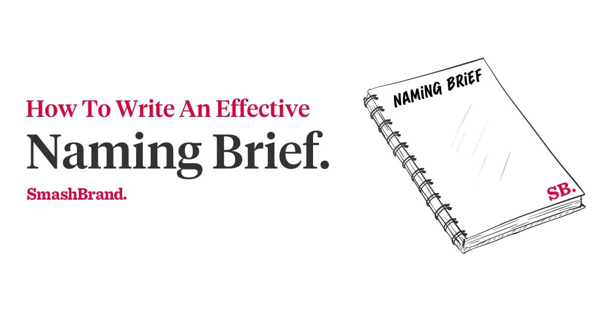 How To Write An Effective Naming Brief