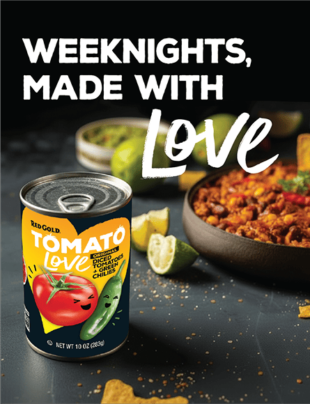 Canned Red Gold Tomato Love sauce on a dark surface, with a bowl of chili and lime wedges in the background; text reads “Weeknights, made with love.”